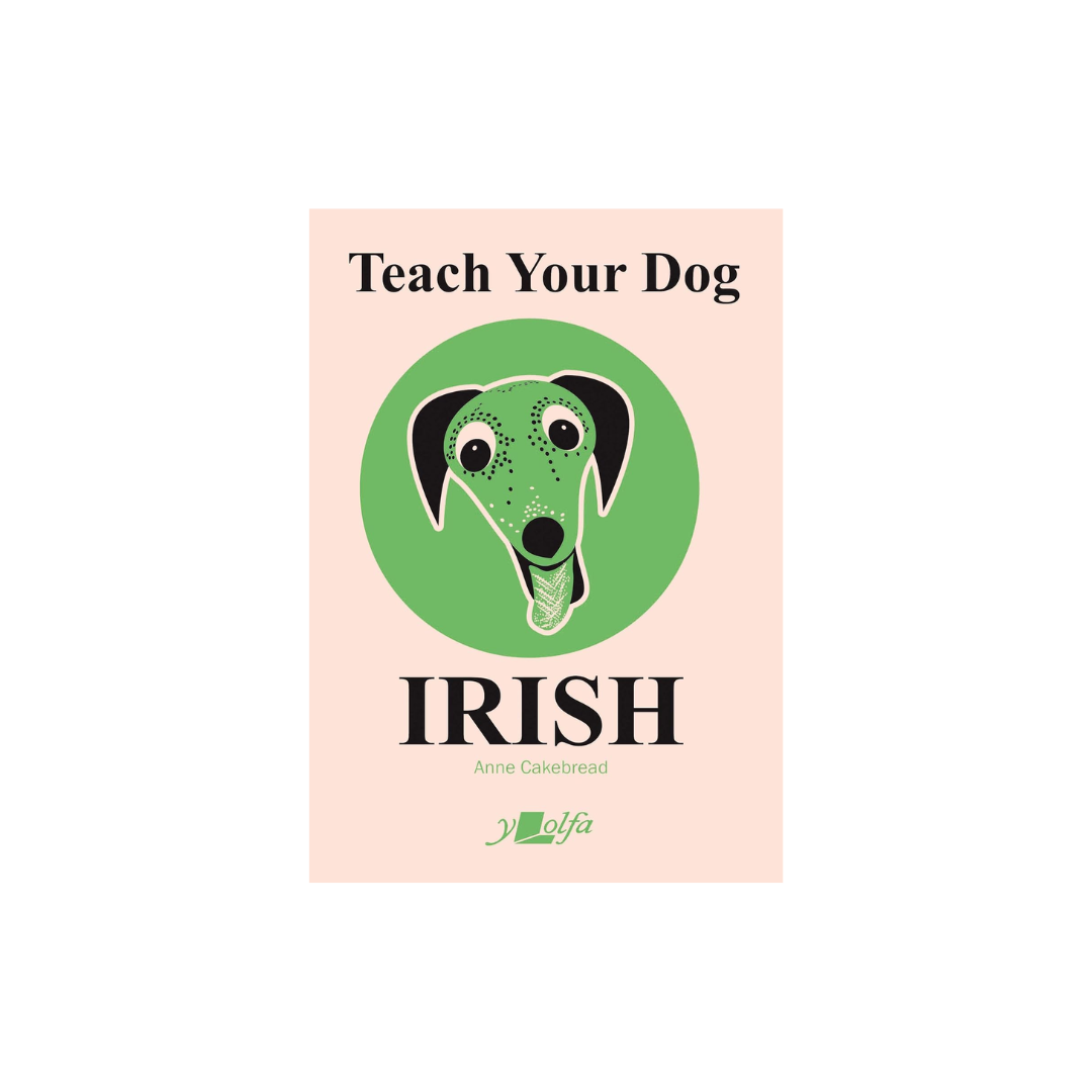 Teach Your Dog Irish